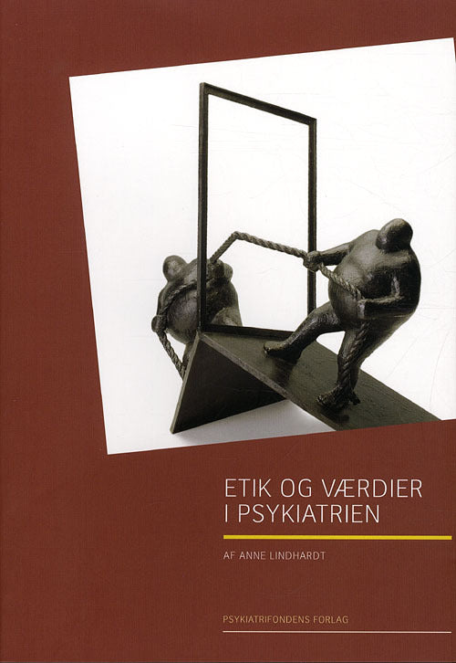 Etik og værdier i psykiatrien