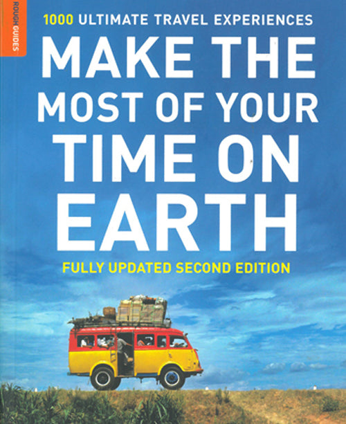 Make the Most of Your Time on Earth - Compact ed