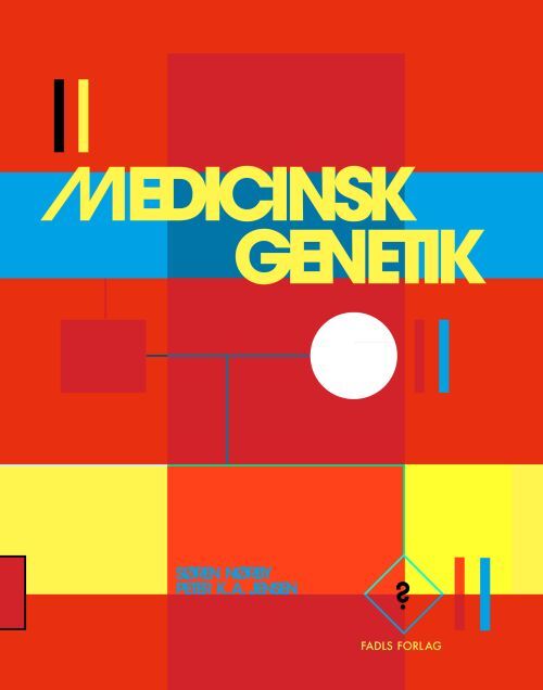 Medicinsk genetik, 2. udgave