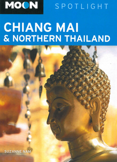 Chiang Mai & Northern Thailand
