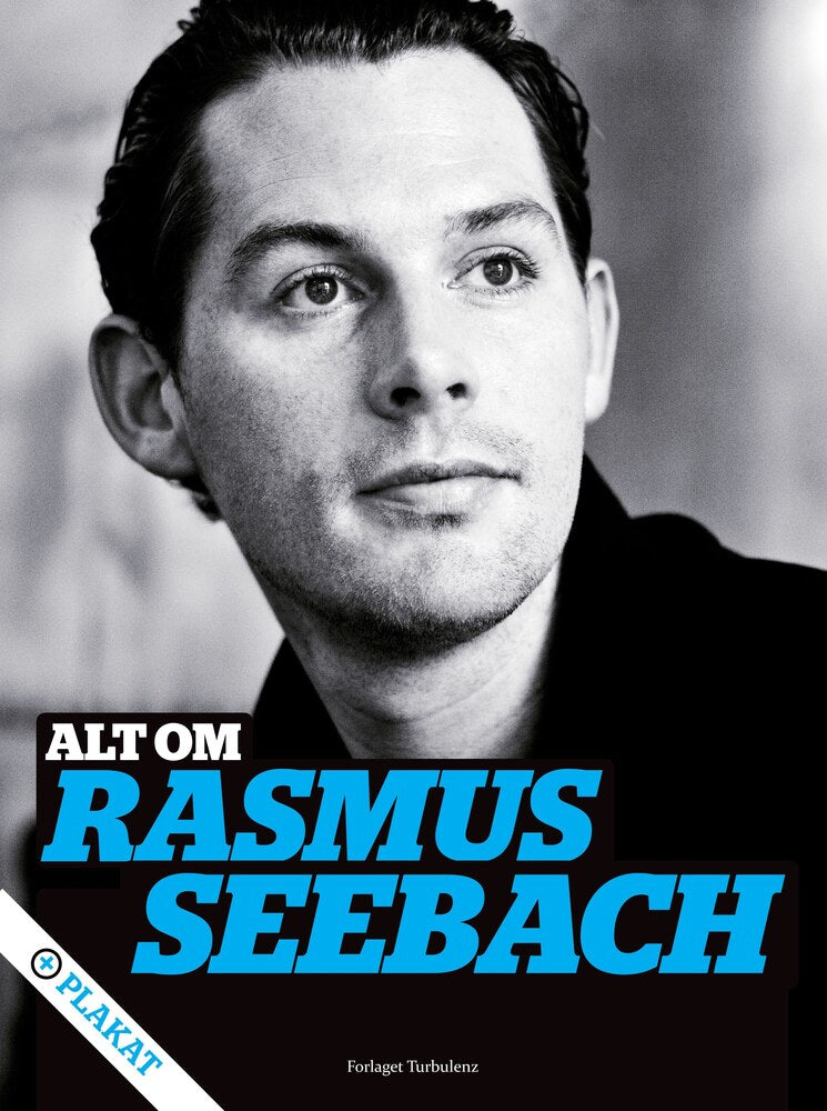 Alt om Rasmus Seebach (+ plakat)