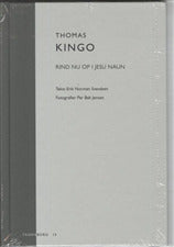 Thomas Kingo: Rind nu op i Jesu navn