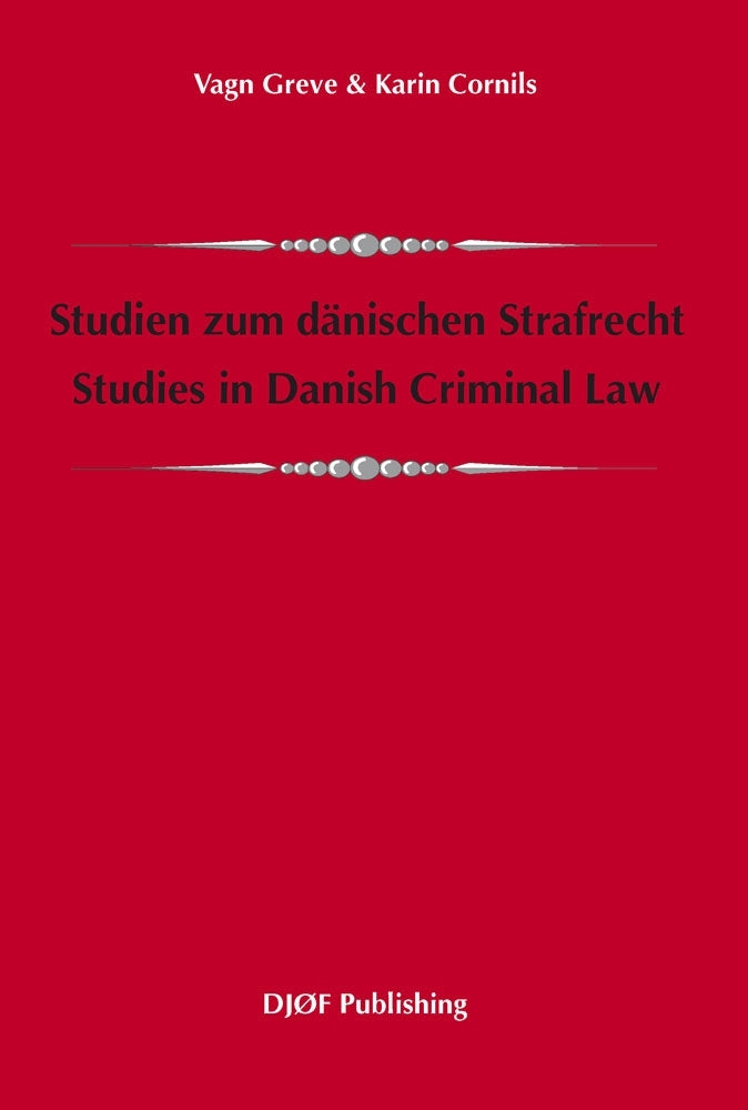 Studien zum dänischen Strafrecht