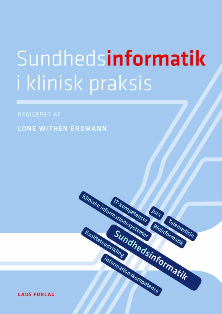 Sundhedsinformatik i klinisk praksis