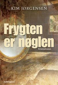 Frygten er nøglen
