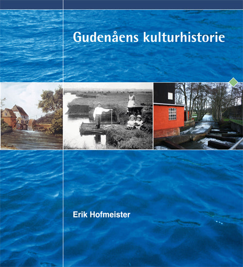 Gudenåens Kulturhistorie