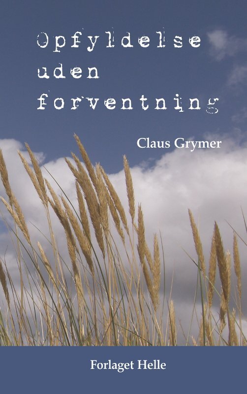 Opfyldelse uden forventning