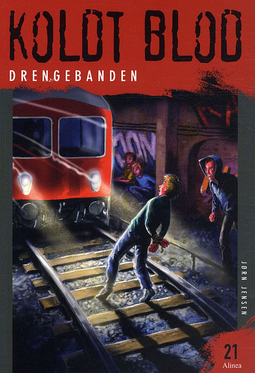 Koldt blod, Drengebanden
