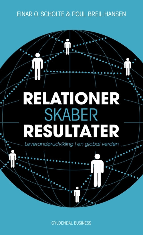 Relationer skaber resultater
