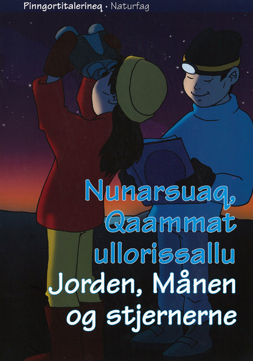 Nunarsuaq, Qaammat ullorissallu
