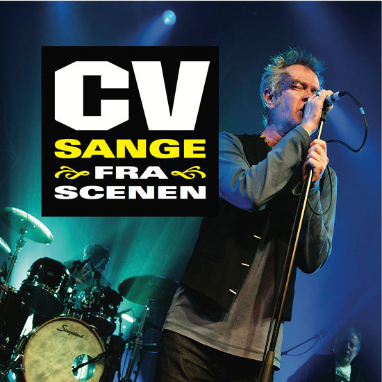CV Sange - fra scenen