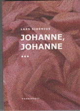 Johanne, Johanne ...