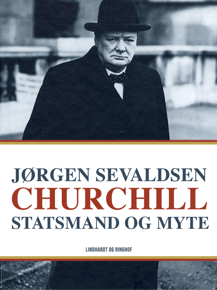 Churchill - Statsmand og myte