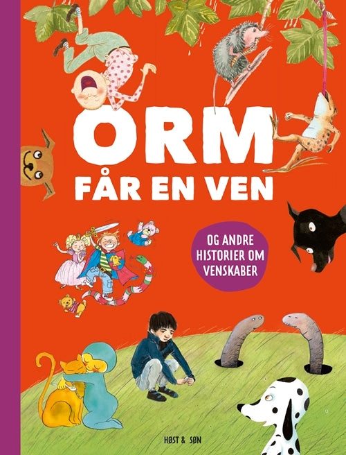 Orm får en ven og andre historier om venskaber