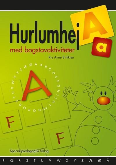 Hurlumhej med bogstavaktiviteter