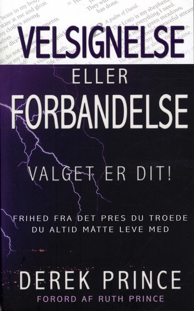 Velsignelse eller forbandelse – Valget er dit!