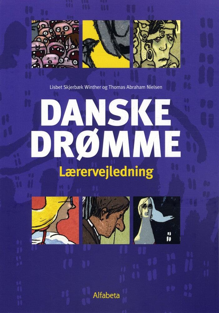 Danske drømme, Lærervejledning