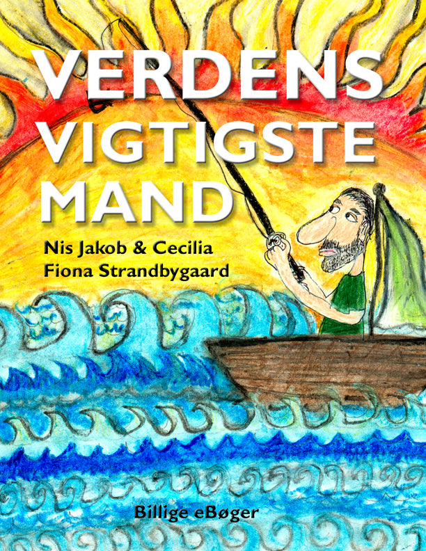Verdens vigtigste mand