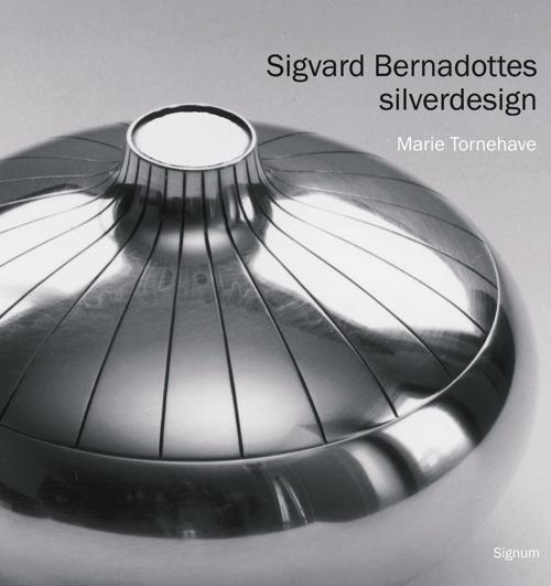 Sigvard Bernadottes silverdesign