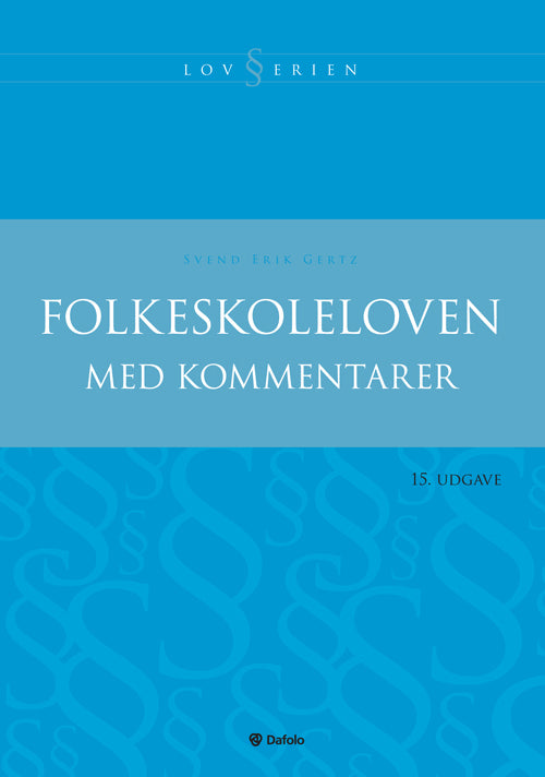Folkeskoleloven med kommentarer - 9788771600896 i stedet for