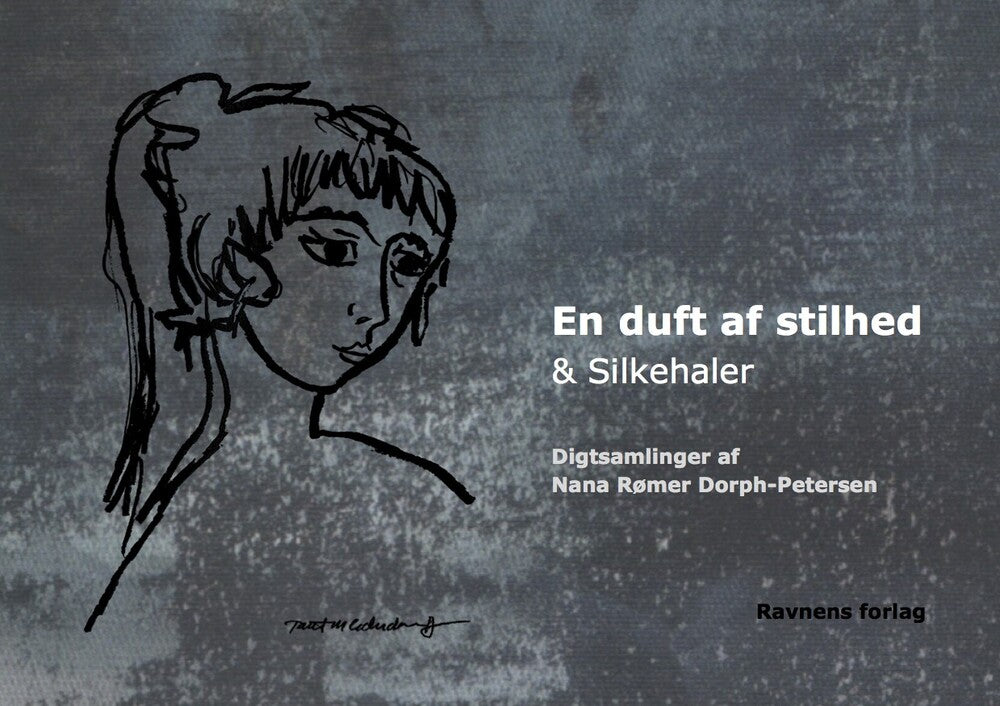 En duft af stilhed & Silkehaler