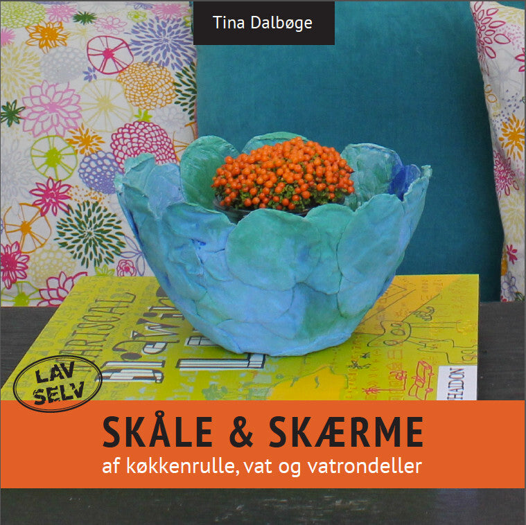 Lav selv skåle & skærme af køkkenrulle, vat og vatrondeller