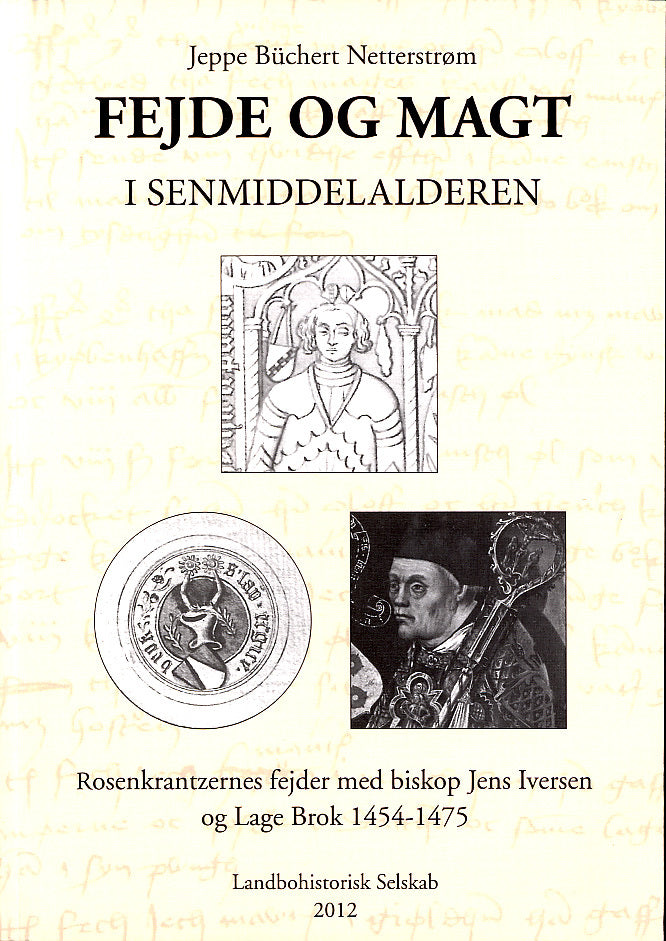 Fejde og magt i senmiddelalderen