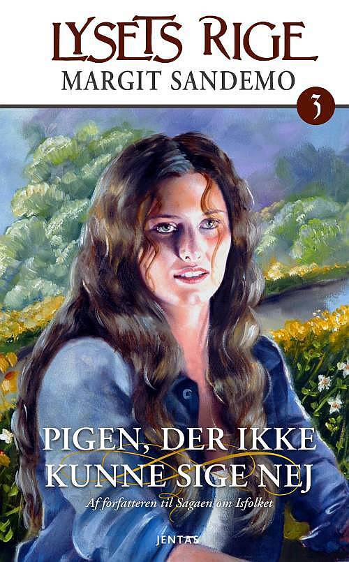 Lysets rige 03 - Pigen, der ikke kunne sige nej