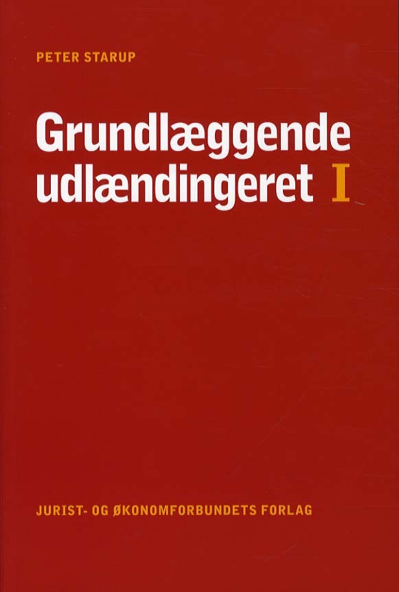 Grundlæggende udlændingeret I