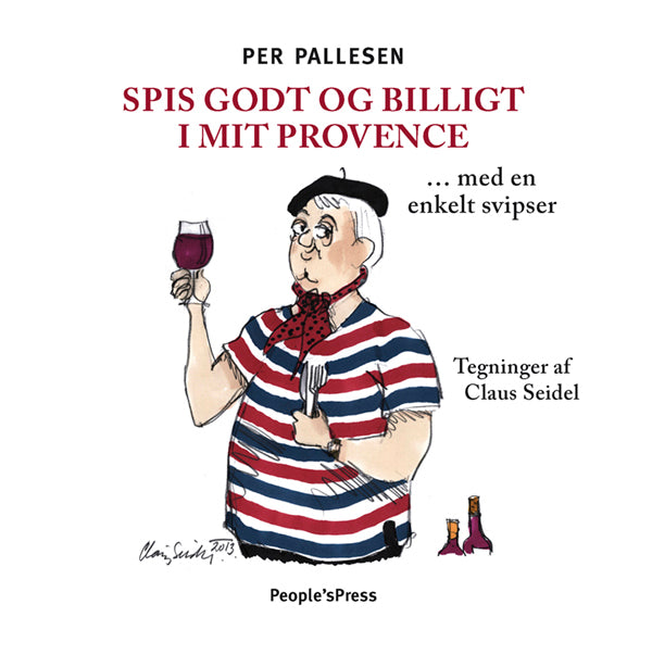 Spis godt og billigt i mit Provence - med en enkelt svipser