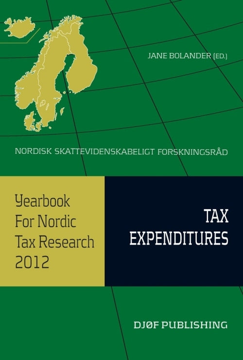 Yearbook for Nordic tax research Tax Expenditures