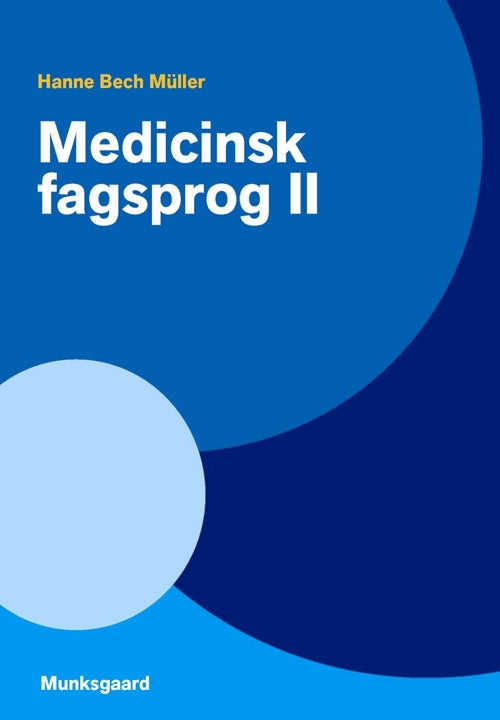 Medicinsk fagsprog II