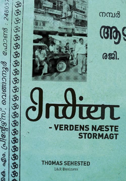 Indien - verdens næste stormagt