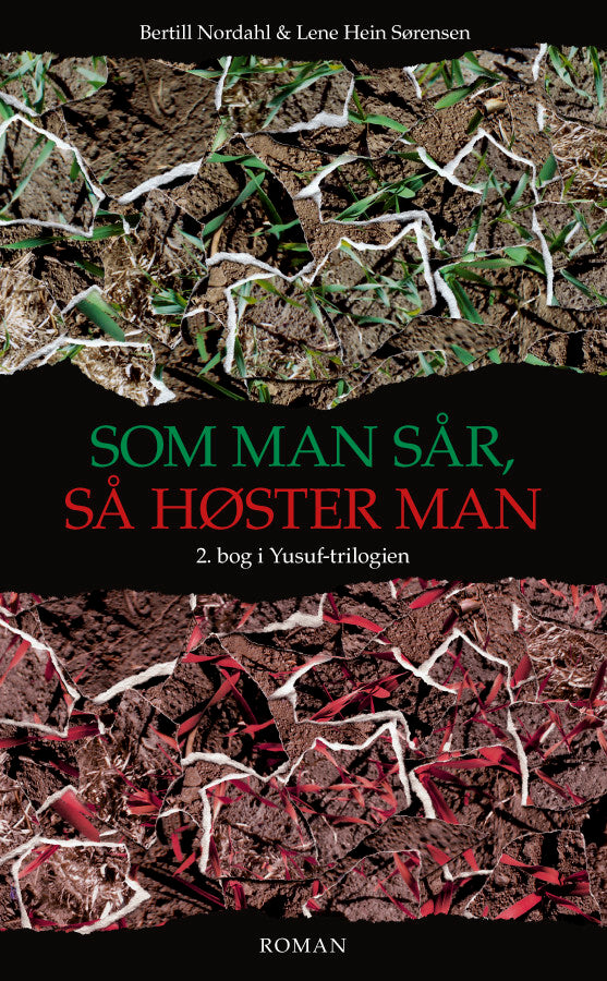 Som man sår, så høster man