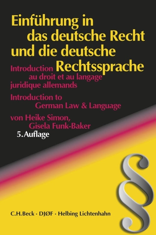 Einführung in das deutsche Recht und die deutsche Rechtssprache