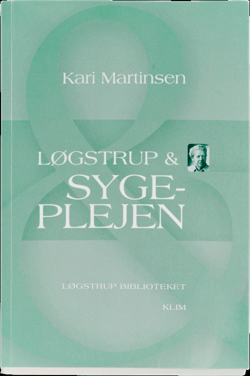 Løgstrup & Sygeplejen