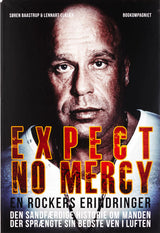 EXPECT NO MERCY