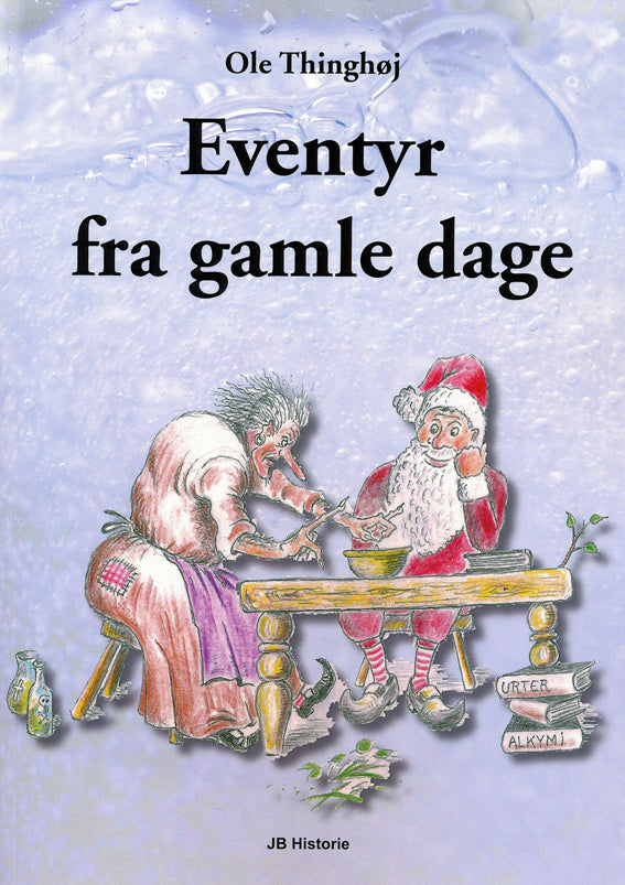 Eventyr fra gamle dage