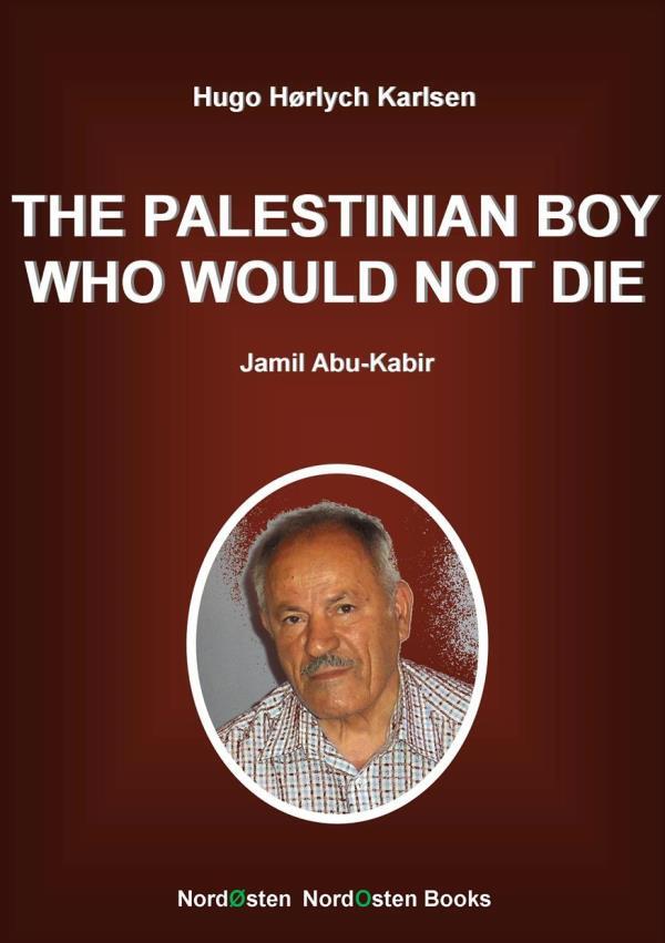 The Palestinian boy who would not die