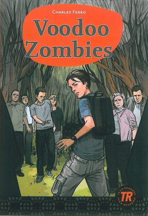 Voodoo Zombies, TR 3