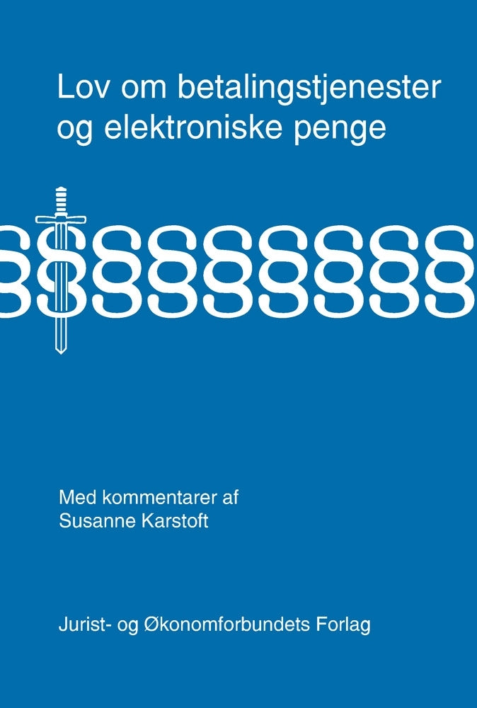 Lov om betalingstjenester og elektroniske penge med kommentarer