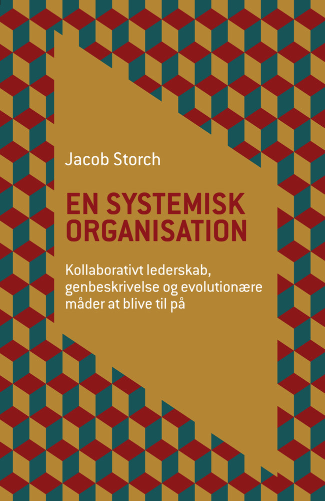 En systemisk organisation