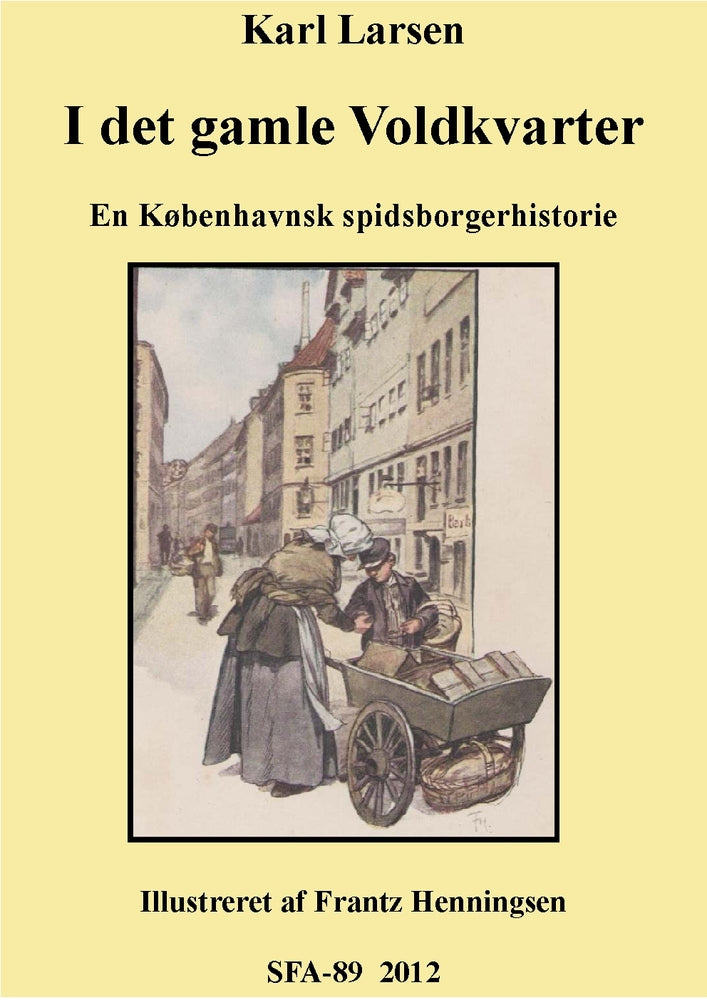 I det gamle Voldkvarter