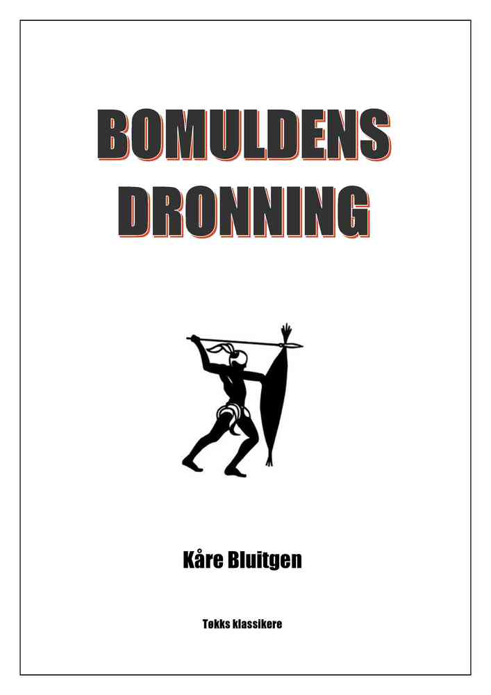 Bomuldens dronning