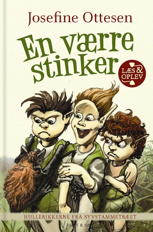 Hullerikkerne fra Syvstammetræet. En værre stinker