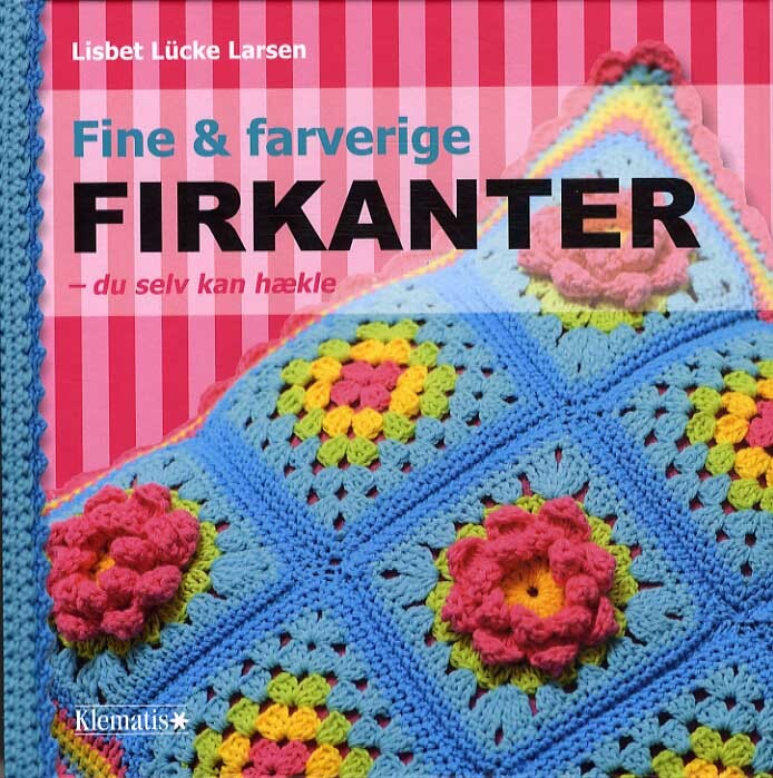 Fine og farverige firkanter - du selv kan hækle