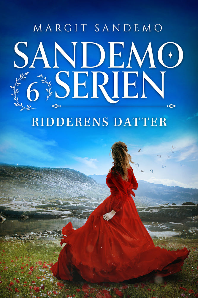 Sandemoserien 6 - Ridderens datter