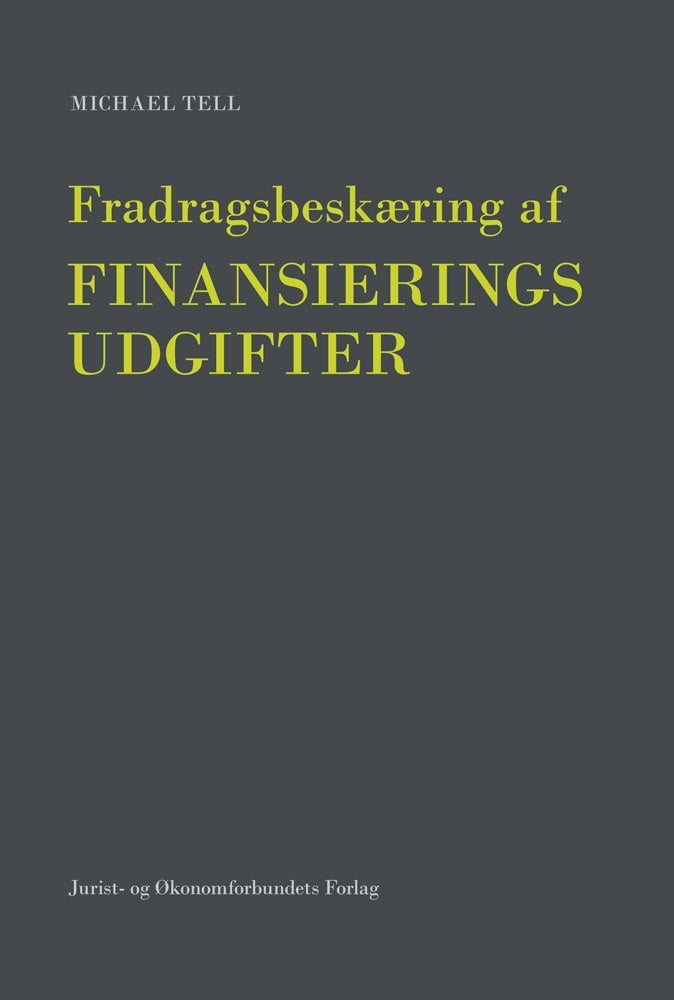 Fradragsbeskæring af finansierings udgifter