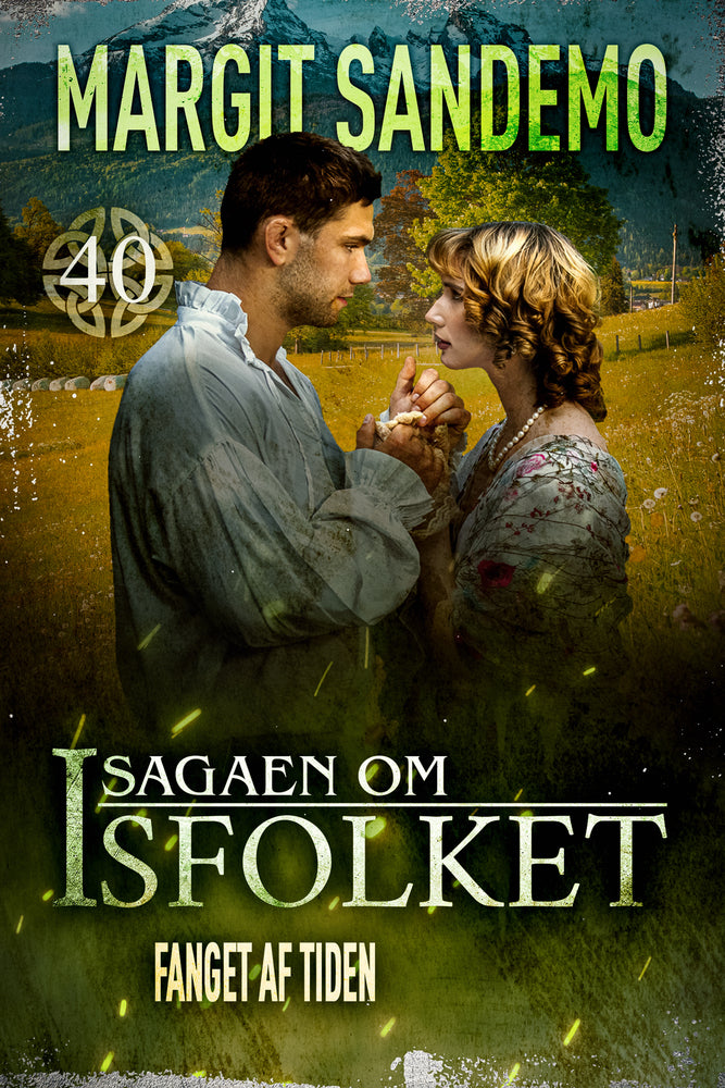 Isfolket 40 - Fanget af tiden