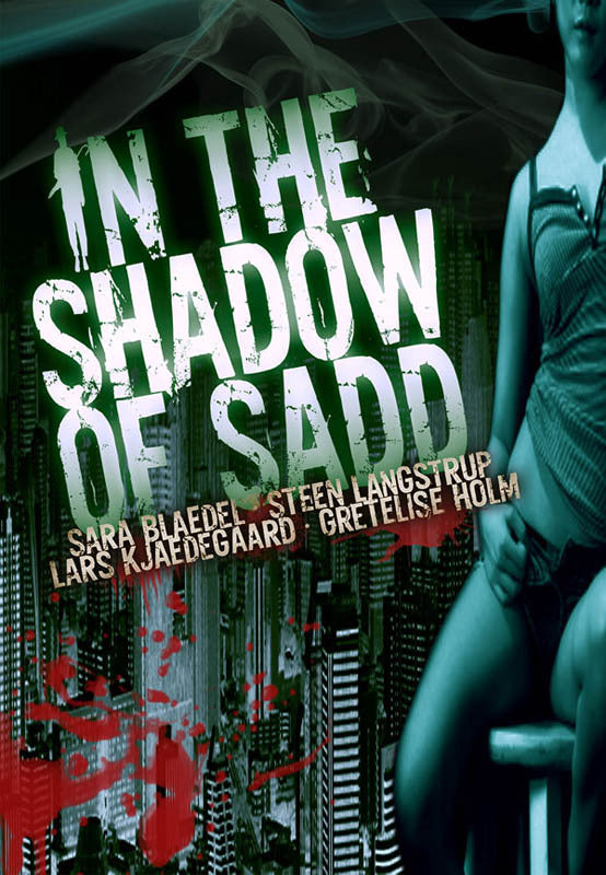 In the shadow of Sadd